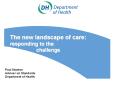The new landscape of care: