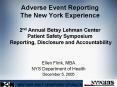 Adverse Event Reporting The New York Experience 2nd Annual Betsy Lehman Center Patient Safety Sympos