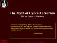 The Myth of CyberTerrorism Why bin Laden binladen
