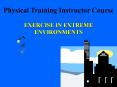 PHYSICAL TRAINING INSTRUCTOR TRAINING COURSE, P9E1238