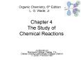 Chapter 4 The Study of Chemical Reactions