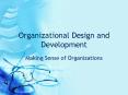 Organizational Design and Development