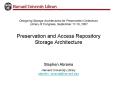 Designing Storage Architectures for Preservation Collections Library of Congress, September 1718, 20