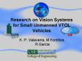 Research on Vision Systems for Small Unmanned VTOL Vehicles