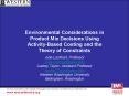 Environmental Considerations in Product Mix Decisions Using ActivityBased Costing and the Theory of