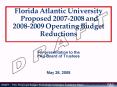 Florida Atlantic University Proposed 20072008 and 20082009 Operating Budget Reductions