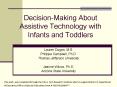 DecisionMaking About Assistive Technology with Infants and Toddlers