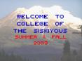 Welcome to College of the Siskiyous