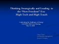 Thinking Strategically and Leading in the New Freedom Era: High Tech and High Touch