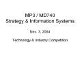 MP3 / MD740 Strategy