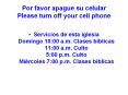 Por favor apague su celular           Please turn off your cell phone