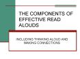 THE COMPONENTS OF EFFECTIVE READ ALOUDS