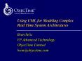 Using UML for Modeling Complex Real Time System Architectures