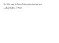 See Web page for Power Point reader download and