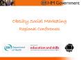 Obesity Social Marketing Regional Conferences