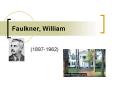 Faulkner, William