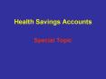 Health Savings Accounts
