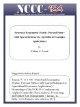 Structural Econometric Models: Past and Future  (with Special Reference to Agricultural Economics  Applications)  by  William G. Tomek