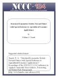 Structural Econometric Models: Past and Future  (with Special Reference to Agricultural Economics  Applications)  by  William G. Tomek
