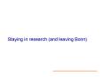Staying in research and leaving Bonn
