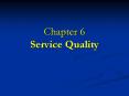 Chapter 6 Service Quality