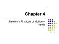 Newtons First Law of MotionInertia