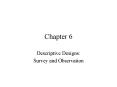 Descriptive Designs: