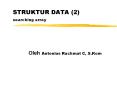 STRUKTUR DATA 2 searching array