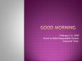 Good Morning