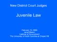 New District Court Judges Juvenile Law