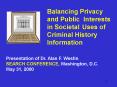Balancing Privacy and Public Interests in Societal Uses of Criminal History Information