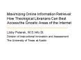 Maximizing Online Information Retrieval: How Theological Librarians Can Best Access the Gnostic Area