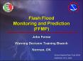 Flash Flood Monitoring and Prediction FFMP