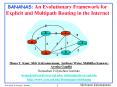 BANANAS: An Evolutionary Framework for Explicit and Multipath Routing in the Internet