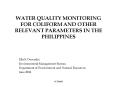 WATER QUALITY MONITORING FOR COLIFORM AND OTHER RELEVANT PARAMETERS IN THE PHILIPPINES