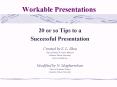 Workable Presentations