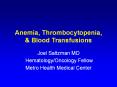 Anemia, Thrombocytopenia,