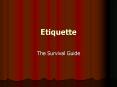 Etiquette