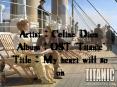 Artist : Celine Dion Album : OST "Titanic" Title : My heart will go on