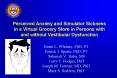 Perceived Anxiety and Simulator Sickness in a Virtual Grocery Store in Persons with and without Vest