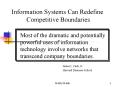 Most of the dramatic and potentially powerful uses of information technology involve networks that t