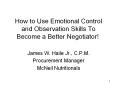 How to Use Emotional Control and Observation Skills To Become a Better Negotiator!