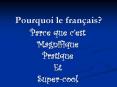 Pourquoi le franais