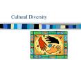 Cultural Diversity