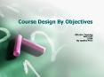 Course Design By Objectives