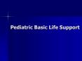 Pediatric Basic Life Support