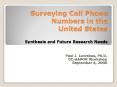 Surveying Cell Phone Numbers in the United States Synthesis and Future Research Needs