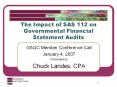The Impact of SAS 112 on Governmental Financial Statement Audits
