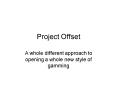 Project Offset