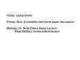 Lipoproteins: Synthesis, Transport and Metabolism